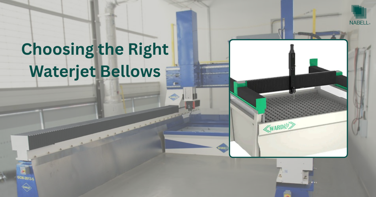 Choosing the Right Waterjet Bellows